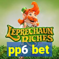 pp6 bet